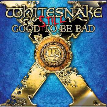 2CD Whitesnake: Still Good To Be Bad DLX | DIGI