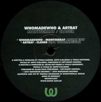 LP WhoMadeWho: Montserrat / Closer