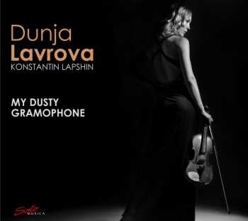 CD Wieniawski / Tchaikovsky / Rachmaninoff / Schumann: My Dusty Gramophone
