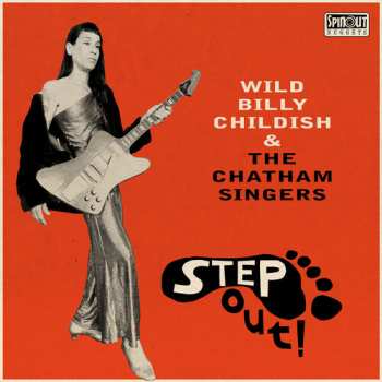 CD Billy Childish: Step Out!