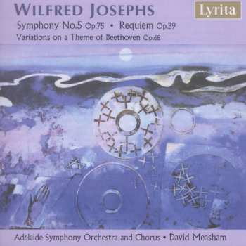 Album Wilfred Josephs: Orchestral and Choral works