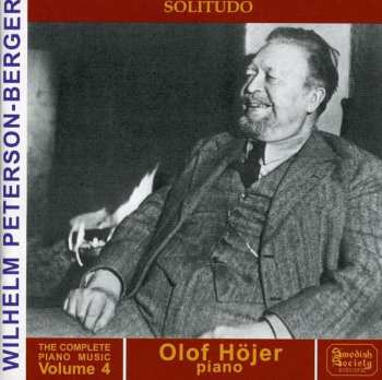 CD Wilhelm Peterson-Berger: Peterson-Berger - Complete Piano Music Volume 4