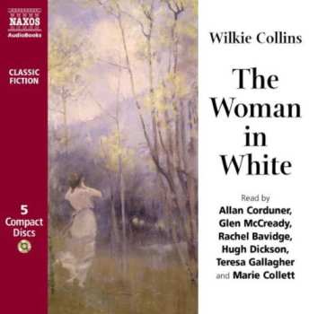 Album Wilkie Collins: The Woman In White