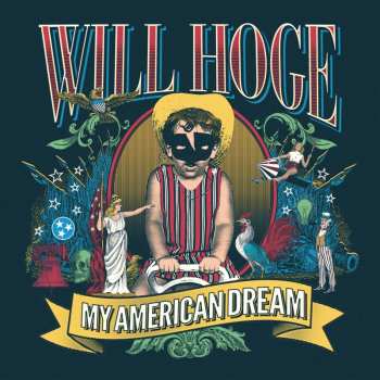 CD Will Hoge: My American Dream