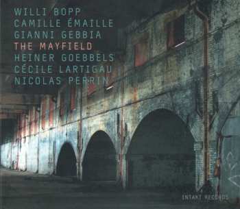 CD Heiner Goebbels: The Mayfield