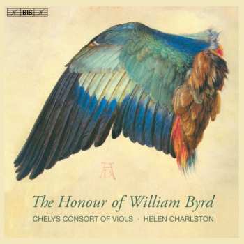SACD Chelys Consort Of Viols: The Honour Of William Byrd