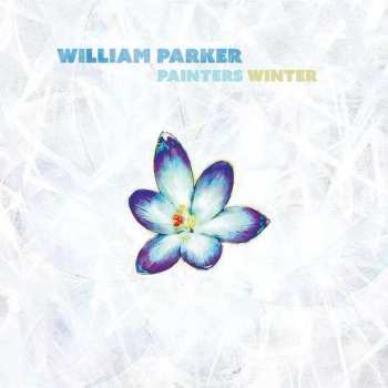 CD William Parker: Painters Winter