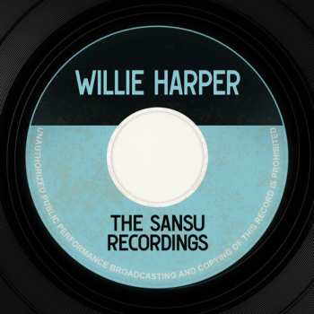 Album Willie Harper: Sansu Recordings