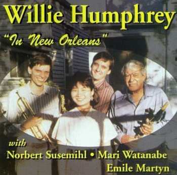 Album Willie Humphrey: New Orleans Jazz From Willie Humphrey