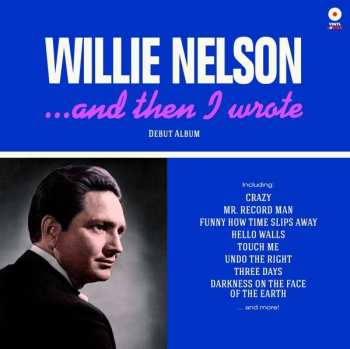 LP Willie Nelson: ... And Then I Wrote LTD