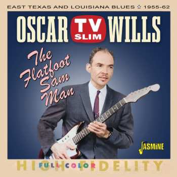 CD Wills,oscar Tv Slim: Flatfoot Sam Man