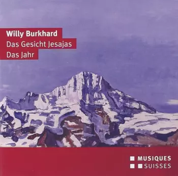 Willy Burkhard: Das Gesicht Jesajas-Das Jahr