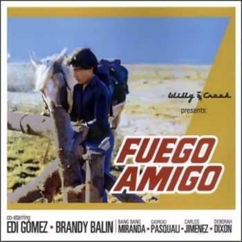 CD Willy Crook: Fuego Amigo