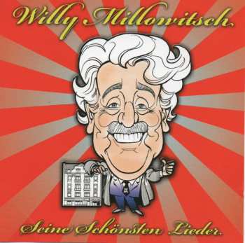 Album Willy Millowitsch: Seine Schönsten Lieder