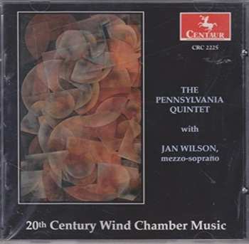 Album Wilson / Schafer / Stucky / Berger / Thorne: 20th Century Wind Chamber Music