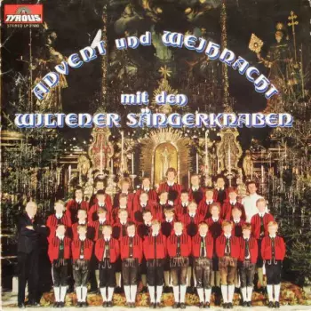 Advent Und Weihnacht Mit Den Wiltener Sängerknaben