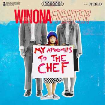 CD Winona Fighter: My Apologies to the Chef