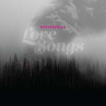 LP Winterpills: Love Songs