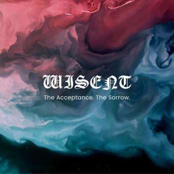 CD Wisent: The Acceptance. The Sorrow.