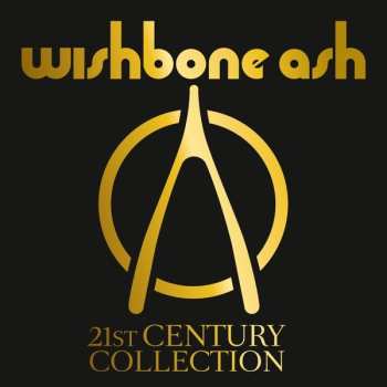 4LP Wishbone Ash: 21st Century Collection
