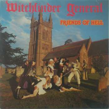 LP Witchfinder General: Friends Of Hell