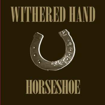Album Withered Hand: Horseshoe