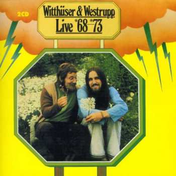 2CD Witthüser & Westrupp: Live *68-*73