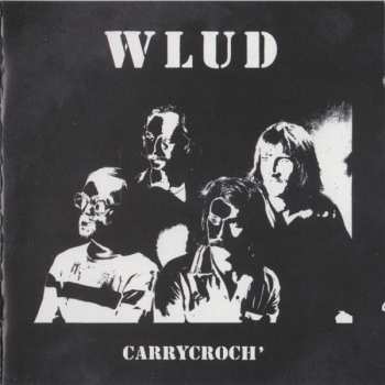 CD Wlud: Carrycroch'