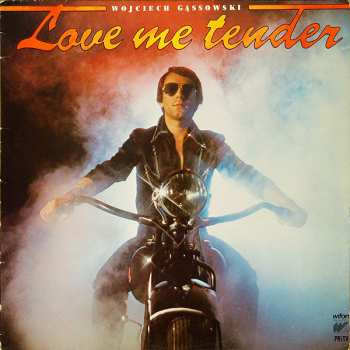 LP Wojciech Gąssowski: Love Me Tender