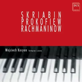 Skriabin Prokofiew Rachmaninow