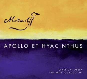 SACD Wolfgang Amadeus Mozart: Apollo Et Hyacinthus, K.38