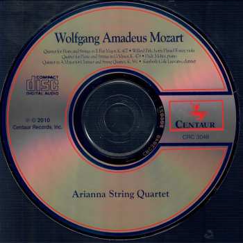 CD Wolfgang Amadeus Mozart: Quintet For Horn And Strings In E Flat Major, K. 407 / Quartet For Piano And Strings In G Minor, K. 478 / Quintet In A Major For Clarinet And String Quartet, K. 581