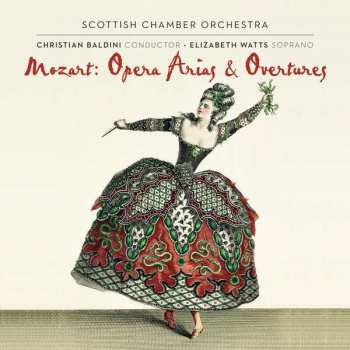 SACD Wolfgang Amadeus Mozart: Opera Arias & Overtures