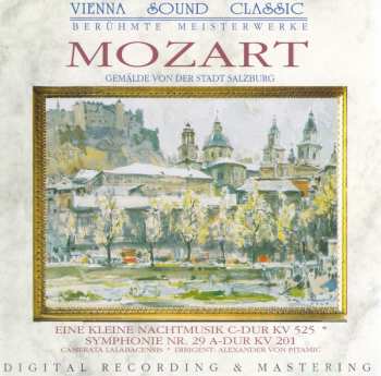 CD Wolfgang Amadeus Mozart: Eine Kleine Nachtmusik C-Dur KV 525 * Symphonie Nr. 29 A-Dur KV 201