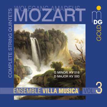 Album Wolfgang Amadeus Mozart: Complete String Quintets, Volume 3