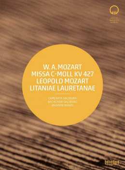 DVD Wolfgang Amadeus Mozart: Messe Kv 427 C-moll "große Messe"