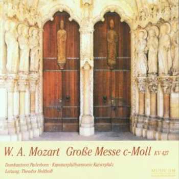 CD Wolfgang Amadeus Mozart: Messe Kv 427 C-moll "große Messe"