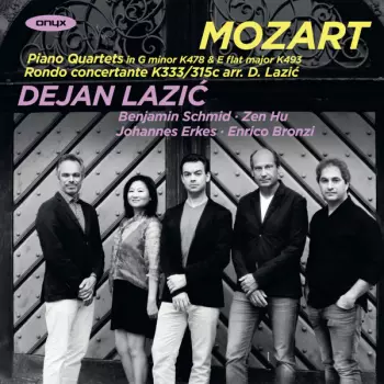 Piano Quartets In G Minor K478 & E Flat Major K493; Rondo Concertante K333