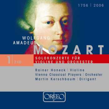2CD Wolfgang Amadeus Mozart: Solokonzerte Für Violin Und Orchester
