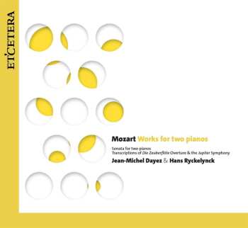 CD Wolfgang Amadeus Mozart: Symphonie Nr.41 "jupiter" (arrangiert Für 2 Klaviere)