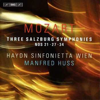 CD Wolfgang Amadeus Mozart: Three Salzburg Symphonies