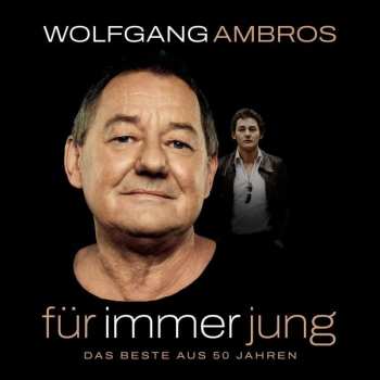 Album Wolfgang Ambros: Für Immer Jung