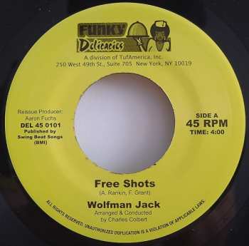 SP Wolfman Jack: Free Shots / It's Free