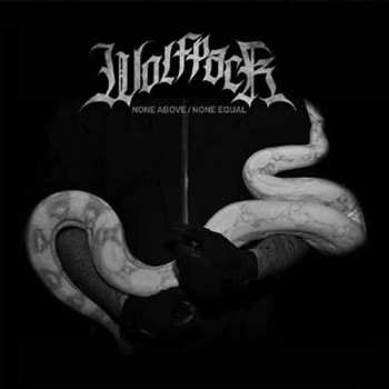 Album Wolfpack: None Above / None Equal