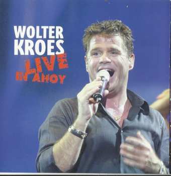2CD Wolter Kroes: Live In Ahoy