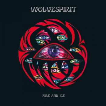 LP WolveSpirit: Fire And Ice
