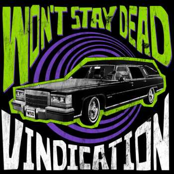 Album Won't Stay Dead: Vindication