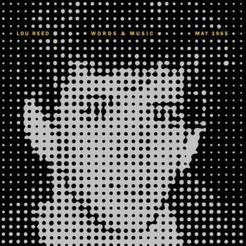 LP Lou Reed: Words & Music, May 1965