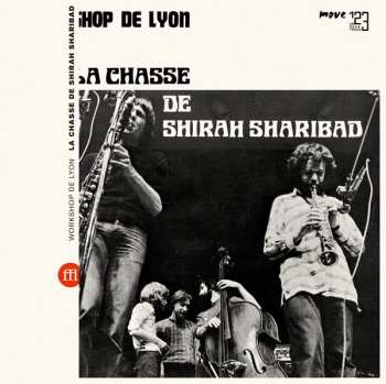 LP Workshop De Lyon: La Chasse De Shirah Sharibad LTD