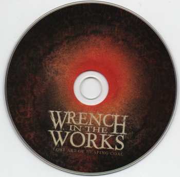 CD Wrench In The Works: Lost Art Of Heaping Coal